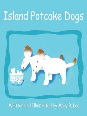 cover image of Island Potcake Dogs